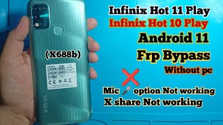 Infinix X688b frp bypass android 11  Infinix Hot 11 PlayHot 10 Play Android 11 Frp bypass New 2023 [upl. by Anairotciv]