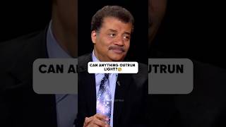 Neil deGrasse Tyson on Can ANYTHING Outrun Light neildegrassetyson speedoflight [upl. by Charbonnier527]