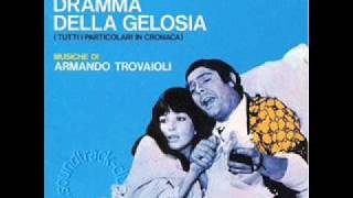 Armando Trovajoli  Dramma delle Gelosia [upl. by Isacco]