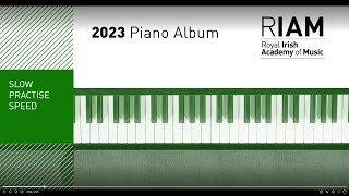 Grade 4 Watchmans Song Slow Version RIAM Piano Album 2023 [upl. by Urita]