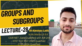 Groups and Subgroups28 for CSIR NET IIT JAM TIFR NBHM BSc MSC UPSC Optional [upl. by Burnaby]