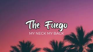 Khia  My Neck My back The Fuego Remix [upl. by Haeel476]