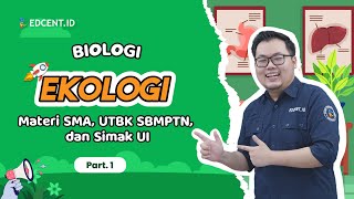 EKOLOGI  BIOLOGI  MATERI UTBK SBMPTN DAN SIMAK UI [upl. by Pearle]