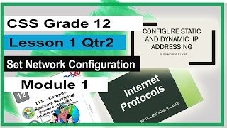 CSS Gr12 Q2 Lesson 1 Set Network Configuration [upl. by Nuaj]