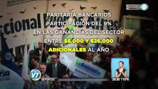 Visión 7  Paritarias bancarias Participación en las ganancias [upl. by Annairt411]