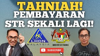 TAHNIAH PEMBAYARAN STR 2024 SEKALI LAGI SYABAS PENERIMA [upl. by Elleina64]