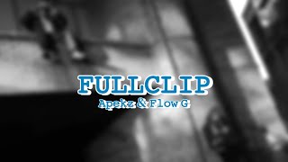 FULLCLIP  Apekz amp Flow G Lyrics [upl. by Resneps]