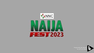 NAIJA FEST 2023  Network of Nigerians in Canada [upl. by Feerahs811]