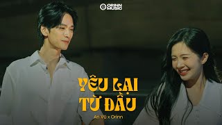 Yêu Lại Từ Đầu Lofi Ver  An Vũ x Orinn  St Khắc Việt  Mình tạm chia tay nhau nhé em [upl. by Patti]