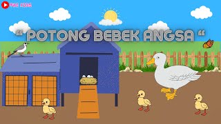 LAGU “POTONG BEBEK ANGSA“  Anzela Rio Bhaskara Febby  LAGU ANAKANAK [upl. by Eiznikam]