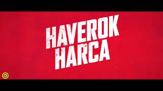 HAVEROK HARCA Tag  Igaz történet featurette 16 [upl. by Belmonte]