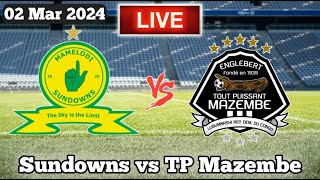 Mamelodi Sundowns vs TP Mazembe live🔴 Today Match [upl. by Lawson102]