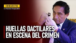 ¿Cómo examinar huellas dactilares en la escena del crimen  Entrevista a José Vásquez Calderón [upl. by Amar289]