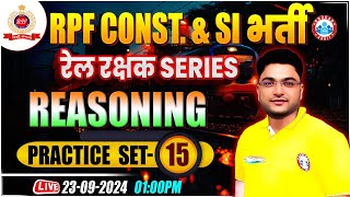 RPF SI amp Constable 2024  RPF Reasoning Practice Set 15  RPF Reasoning Class 2024 by Shobhit Sir [upl. by Hailahk]