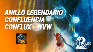 Anillo legendario Confluencia  Conflux  gw2 guildwars2 Mundo contra mundo [upl. by Scurlock437]