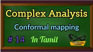 Conformal mapping  Critical point  Basic definition  with examples  Limit breaking tamizhaz [upl. by Ived]