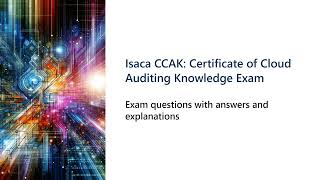 Isaca CCAK Certificate of Cloud Auditing Knowledge Exam [upl. by Nedroj]