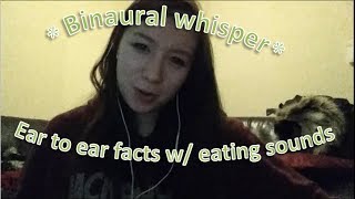 ASMR  Whispered ear to ear facts  eating crisps request  live stream announcement [upl. by Previdi]