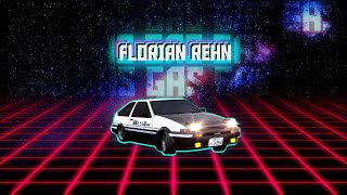 Synthwave Florian Rehn  Gas Gas Gas Remix [upl. by Eitsyrk]