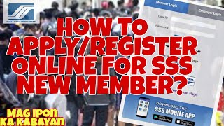 HOW TO APPLY FOR AN SSS NUMBER ONLINE 2020 STEP BY STEP GUIDELINES FOR NEW MEMBER [upl. by Moazami]