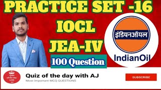 IOCL JEAIV PRACTICE SET16  QuizwithAJ [upl. by Eiclek]