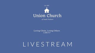 Union Church of South Foxboro 111724 [upl. by Ericksen320]