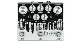 EarthQuaker Devices Palisades Mega Ultimate Maximum Overdrive Classic [upl. by Gosnell905]