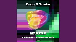 Drop amp Shake [upl. by Mazlack]