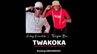 TWAKOKA ft KABOY KAMAKILI [upl. by Schofield]