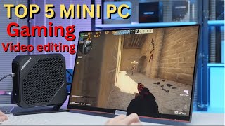 Top 5 Mini PC For Gaming And Video Editing in 2024 [upl. by Inihor867]