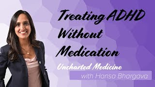 Hansa on Medicine Treating ADHD Without Medication [upl. by Taddeusz]