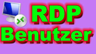 Windows  Zugelassene RDP Benutzer ändern [upl. by Demp]