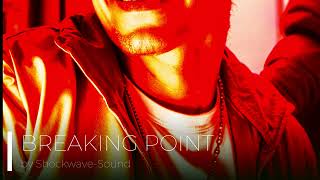 Shockwave Sound  Breaking Point [upl. by Nigam]