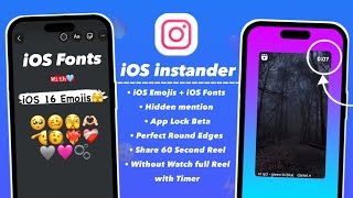 🚀 IOS INSTANDER TUTORIAL  Full IOS Instagram  iOS Emojis  iOS Fonts  Share Reels like Iphone [upl. by Yortal605]