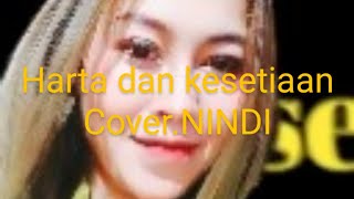 HARTA DAN KESETIAAN COVER NINDI  ANDARU ENTERTAINMENT MEREJIT AUDIO heraavrecord [upl. by Annerol]