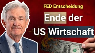 Untergang des USDollars amp Wirtschaft besiegelt  FED Entscheid [upl. by Adev782]