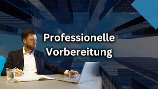 Perfektes Vorstellungsgespräch Professionelle Vorbereitung [upl. by Sprung926]