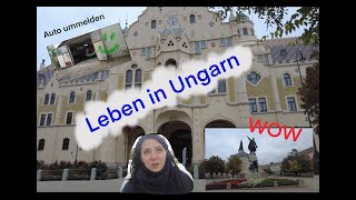 Auswandern nach Ungarn Auto ummelden und Erkunden mit Freunden [upl. by Ahseim]