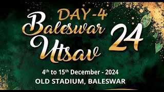 BALASORE UTSAV 2024 LIVE  DAY  4 [upl. by Limaa185]