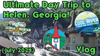 Ultimate Day Trip To Helen Georgia Vlog July 2024 [upl. by Kiker]