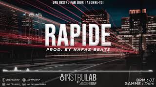 FREE Instru Rap TrapLourd 2022  Instrumental Rap Freestyle  RAPIDE  Prod By Nafaz Beats [upl. by Ennaear128]