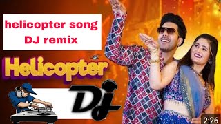 helicopter song DJ remix 💞dj [upl. by Nyrhtakyram]