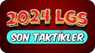 2024 LGSDE KAÇIRMAMAN GEREKEN TÜM TAKTİKLER❗ 💥 [upl. by Fang]