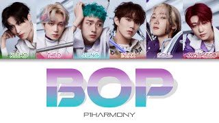 P1Harmony 피원하모니  BOP Color Coded Lyrics hanromeng [upl. by Anayi]