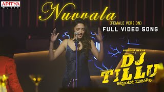 Nuvvala Female Version Full Video Song DJTilluSiddhu Neha ShettyVimal KrishnaSri Charan Pakala [upl. by Dame458]