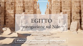 EGITTO crociera sul Nilo  Grandi Tour AbacoViaggi [upl. by Eberto]