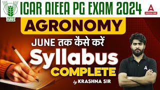 ICAR AIEEA PG Agronomy Syllabus 2024  ICAR AIEEA PG Preparation Strategy  By Krashna Sir [upl. by Wicks297]