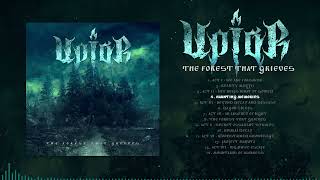 UPIÓR  The Forest That Grieves FULL ALBUM March 2022 [upl. by Magill]