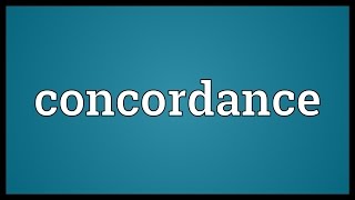 Concordance Meaning [upl. by Paquito]