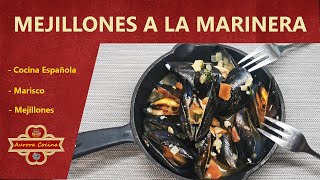 MEJILLONES A LA MARINERA El sabor del mar en tu mesa [upl. by Alfi496]